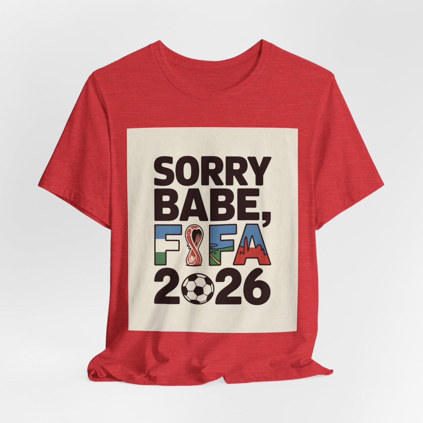 Sorry Babe, FIFA 2026 | ARGENTINA 2026 Edition
