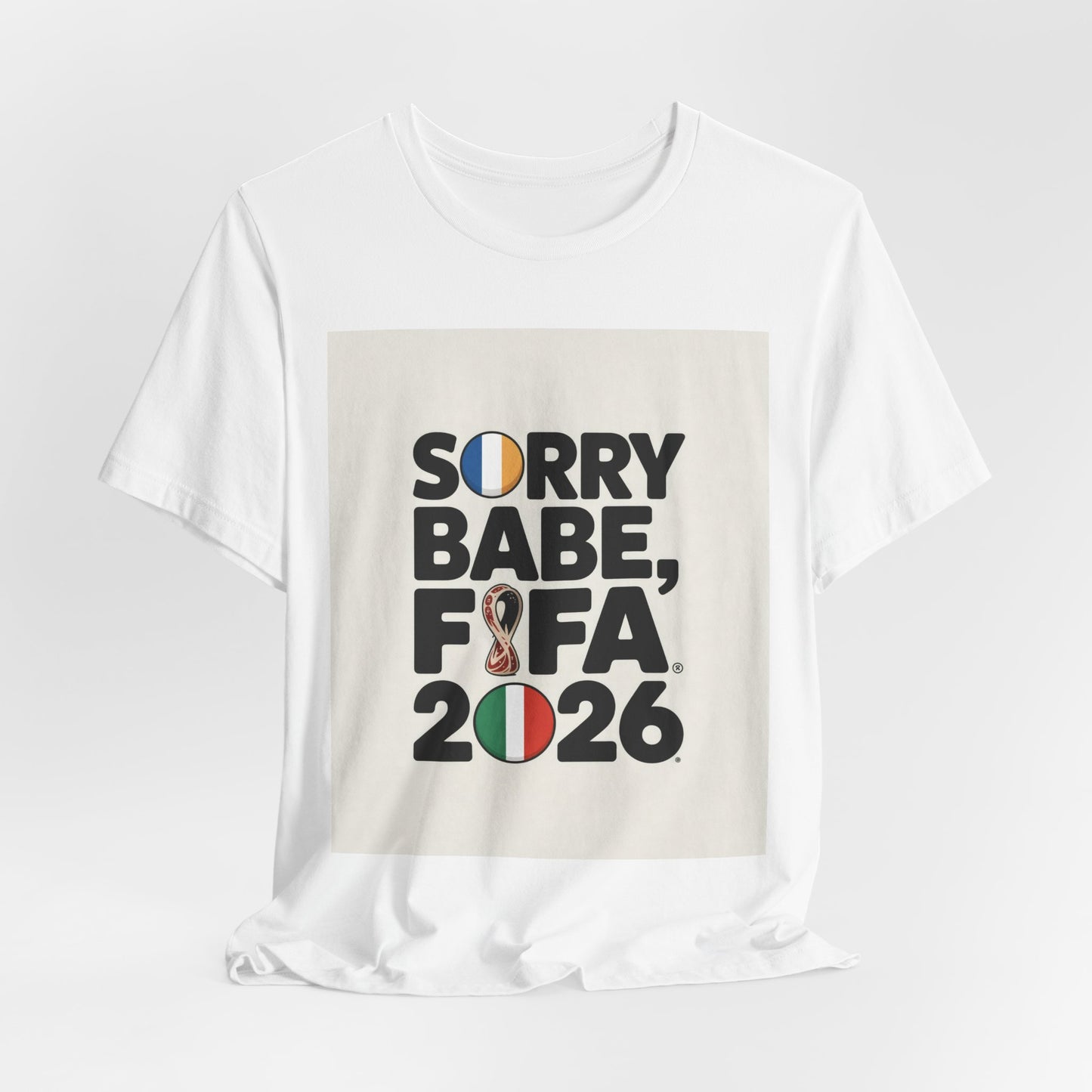 Sorry Babe, FIFA 2026 | FRANCE 2026 Edition