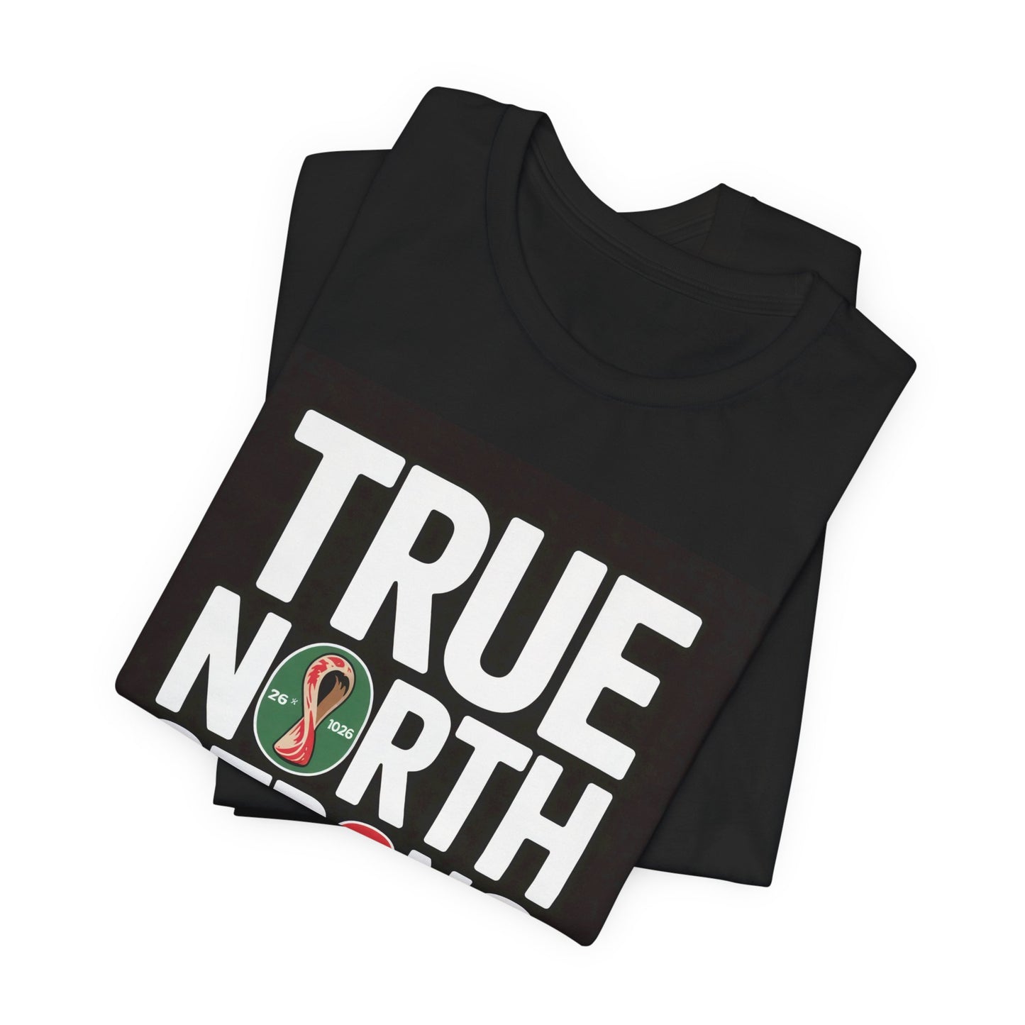True North Strong Goal | CANADA 2026 Edition