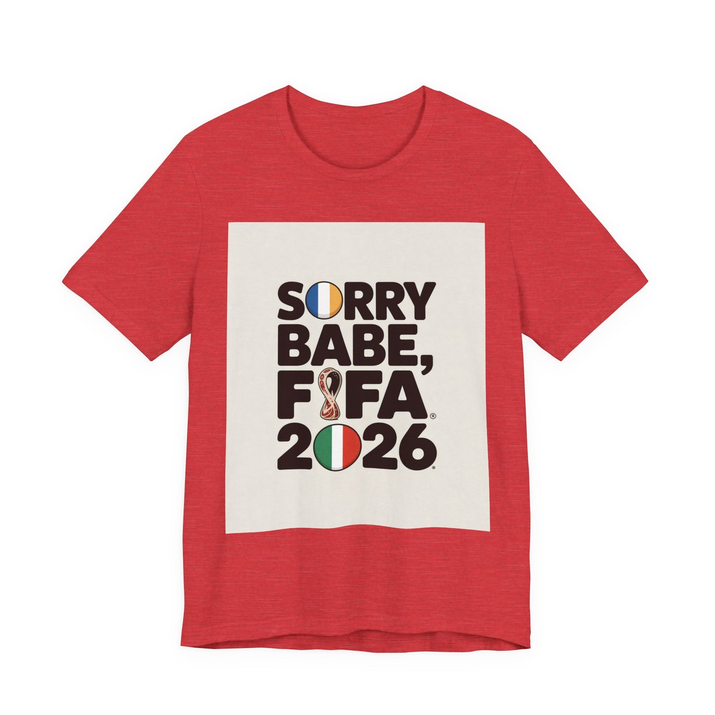 Sorry Babe, FIFA 2026 | FRANCE 2026 Edition