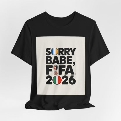 Sorry Babe, FIFA 2026 | FRANCE 2026 Edition