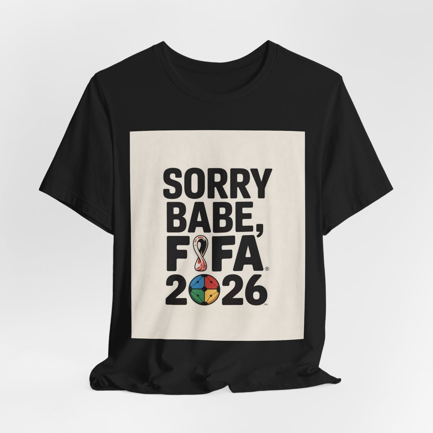 Sorry Babe, FIFA 2026 | CANADA 2026 Edition