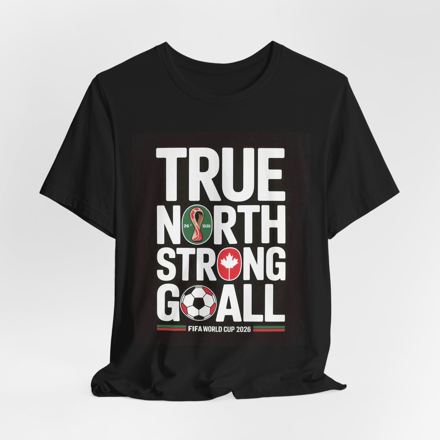 True North Strong Goal | CANADA 2026 Edition