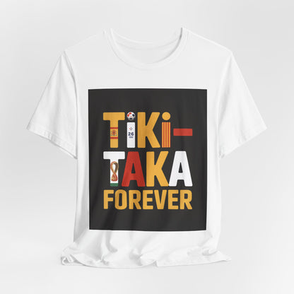 Tiki-Taka Forever | SPAIN 2026 Edition