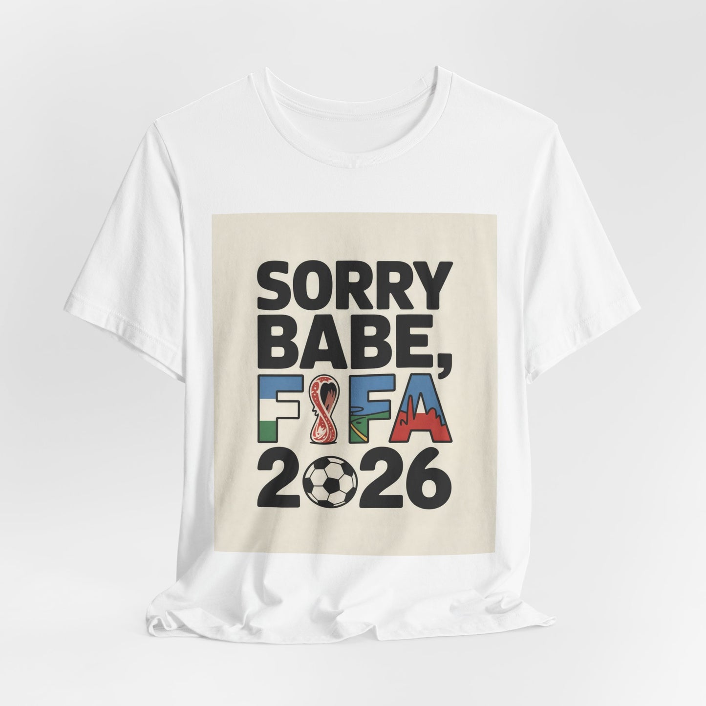 Sorry Babe, FIFA 2026 | ARGENTINA 2026 Edition