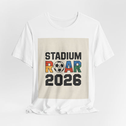 Stadium Roar 2026 | SPAIN 2026 Edition