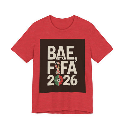Bae, it's FIFA 2026 | PORTUGAL 2026 Edition