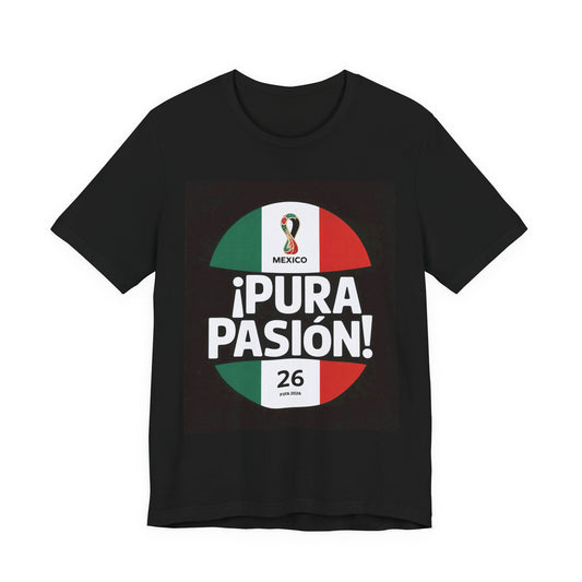¡Pura Pasión! | MEXICO 2026 Edition