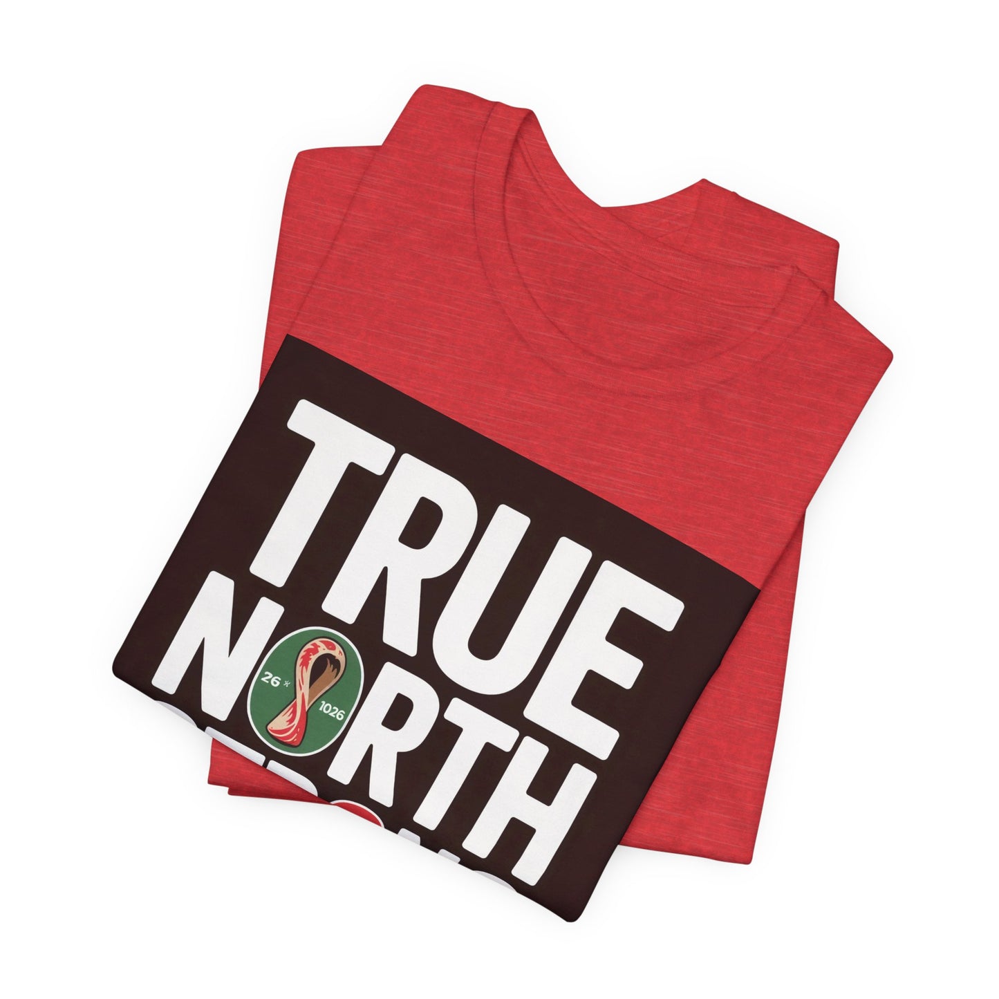 True North Strong Goal | CANADA 2026 Edition