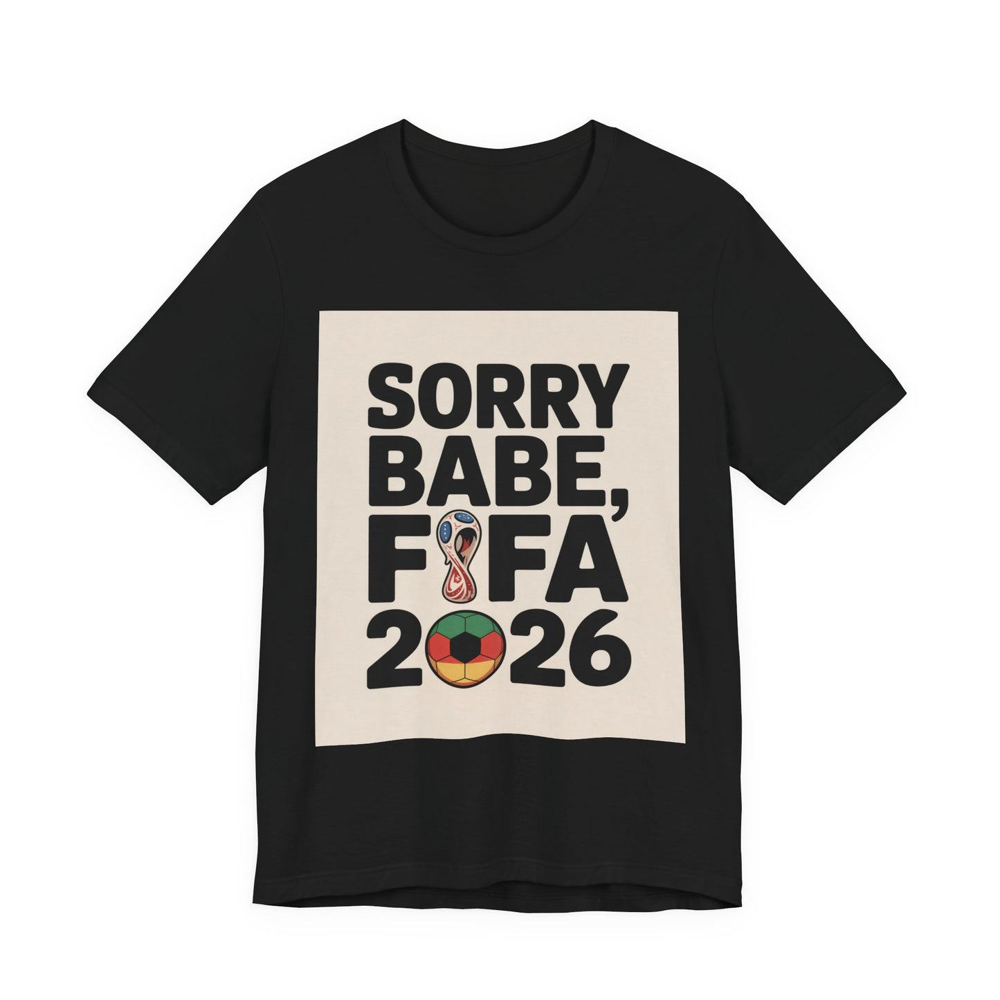 Sorry Babe, FIFA 2026 | GERMANY 2026 Edition