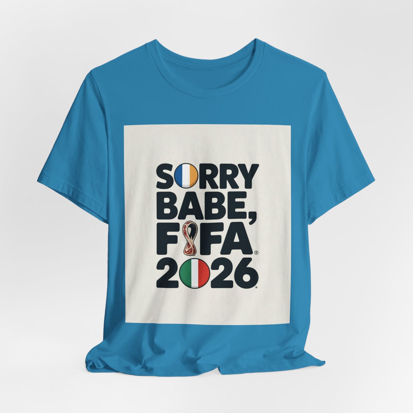 Sorry Babe, FIFA 2026 | FRANCE 2026 Edition
