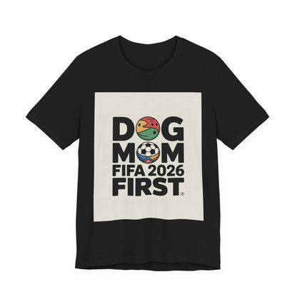 Dog Mom, FIFA 2026 First | USA 2026 Edition