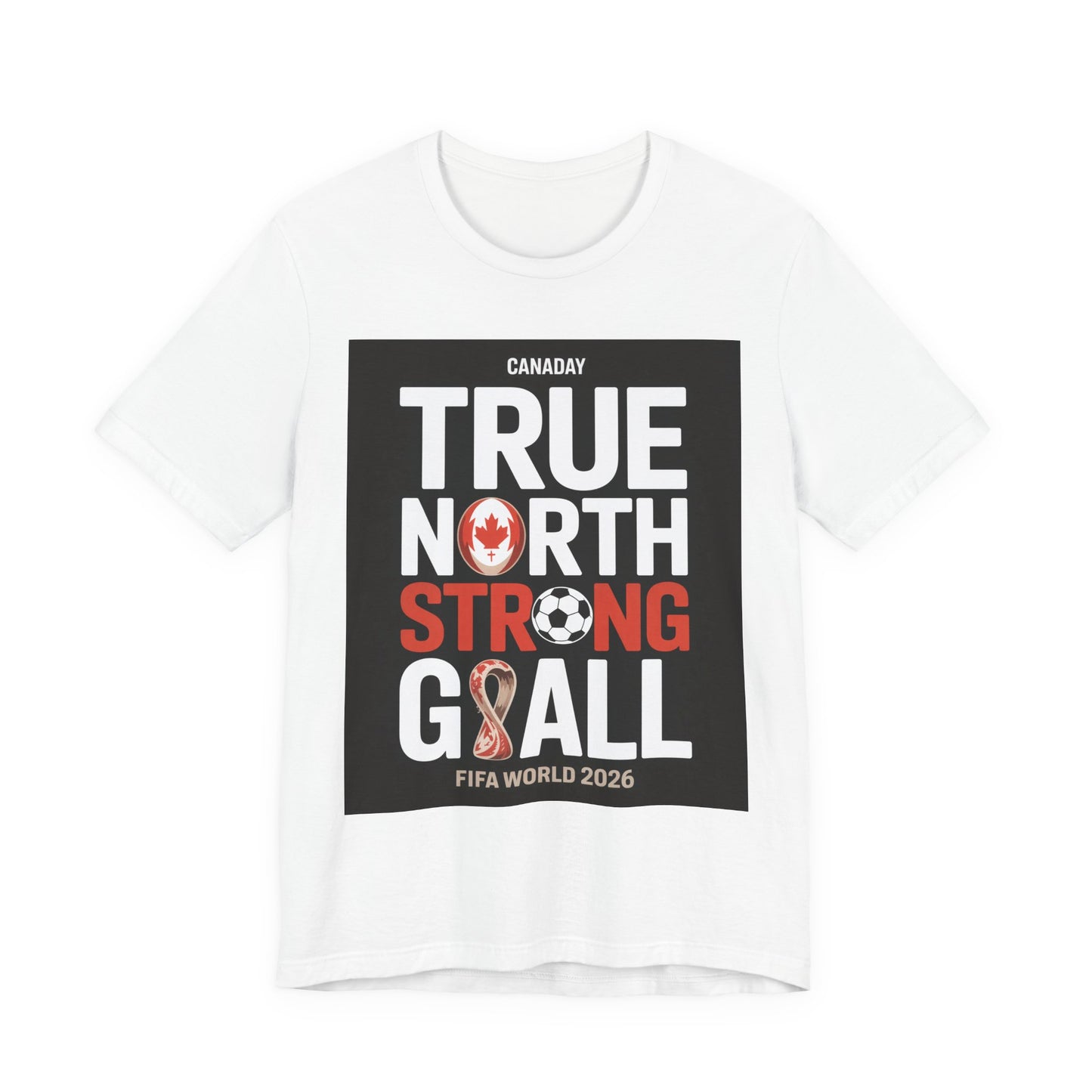 True North Strong Goal | CANADA 2026 Edition