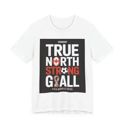 True North Strong Goal | CANADA 2026 Edition