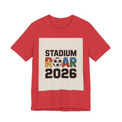 Stadium Roar 2026 | SPAIN 2026 Edition
