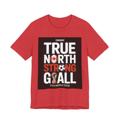 True North Strong Goal | CANADA 2026 Edition