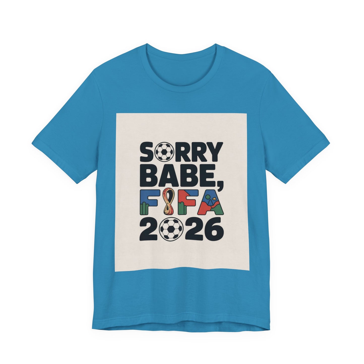 Sorry Babe, FIFA 2026 | USA 2026 Edition