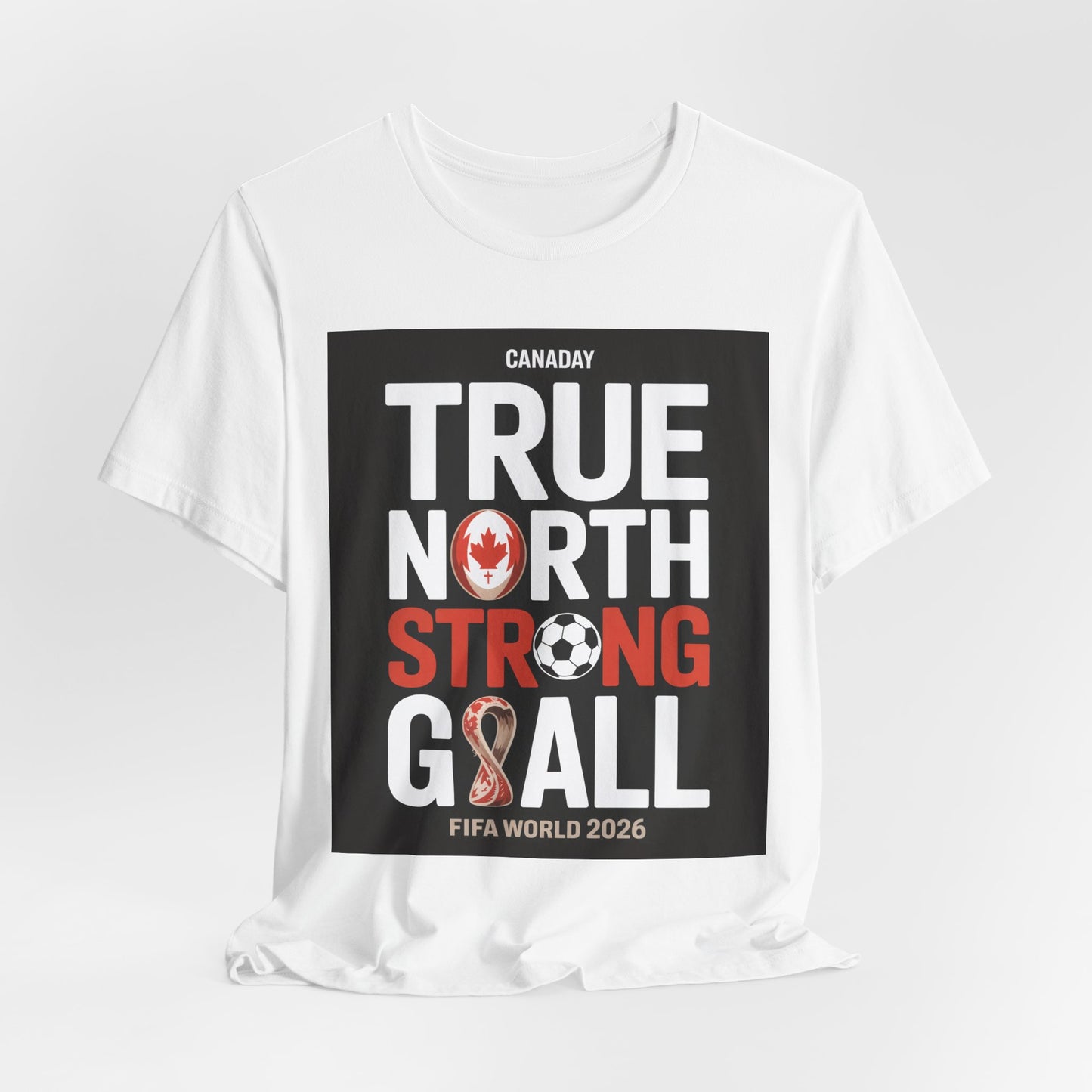 True North Strong Goal | CANADA 2026 Edition