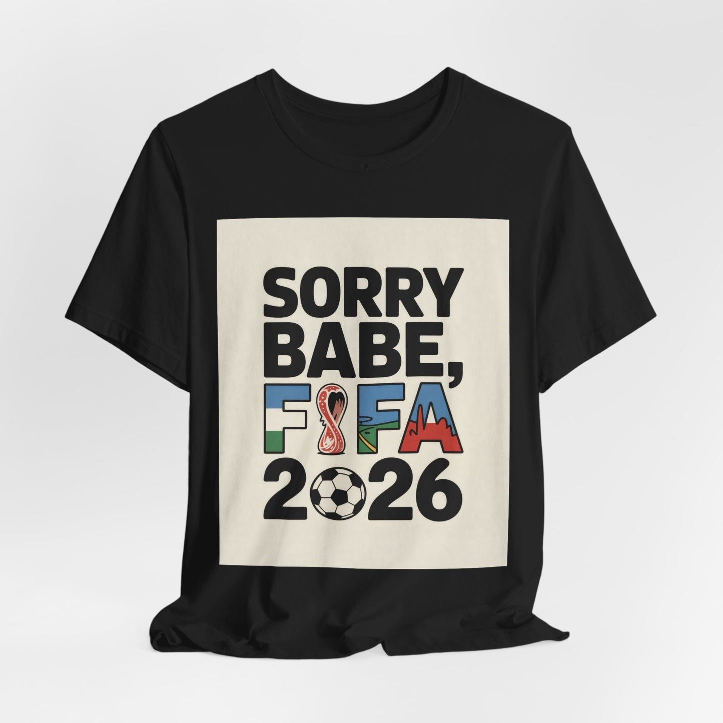Sorry Babe, FIFA 2026 | ARGENTINA 2026 Edition