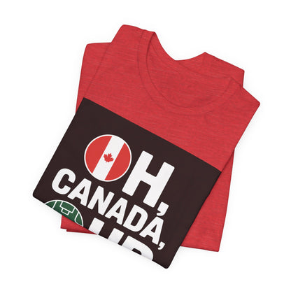Oh Canada, Our Pitch | CANADA 2026 T Shirt